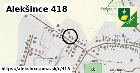 Alekšince <span class="supisne">418</span>