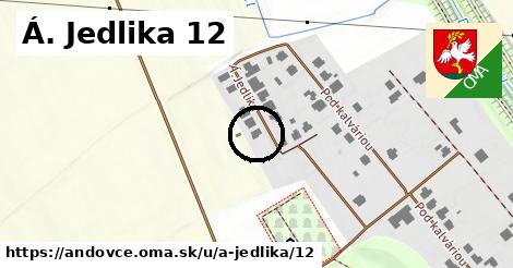 Á. Jedlika 12, Andovce