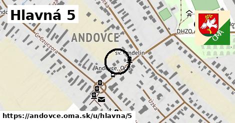 Hlavná 5, Andovce