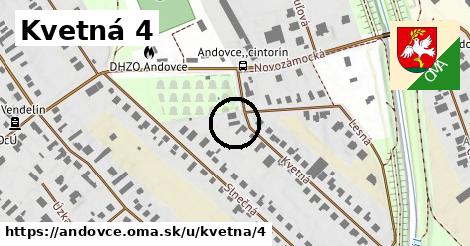 Kvetná 4, Andovce