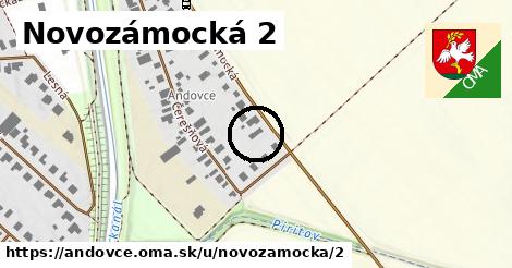 Novozámocká 2, Andovce