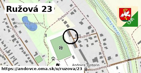 Ružová 23, Andovce