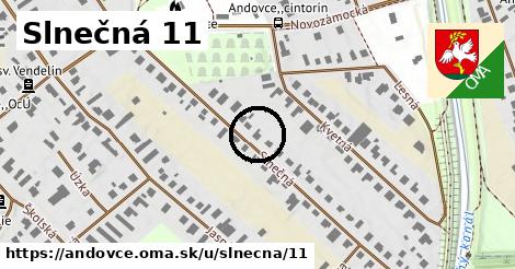 Slnečná 11, Andovce