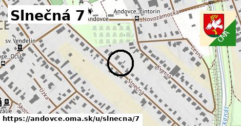 Slnečná 7, Andovce
