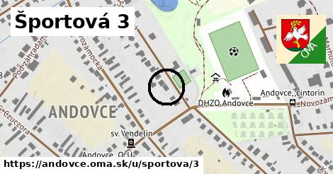 Športová 3, Andovce