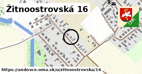 Žitnoostrovská 16, Andovce