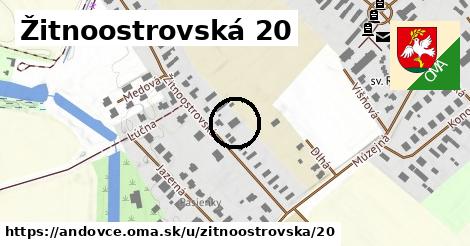 Žitnoostrovská 20, Andovce