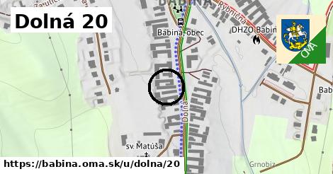 Dolná 20, Babiná