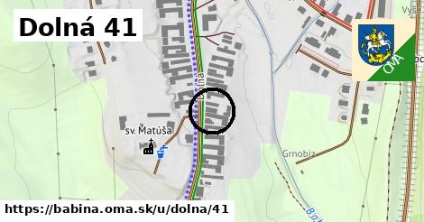 Dolná 41, Babiná