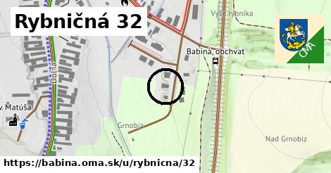 Rybničná 32, Babiná