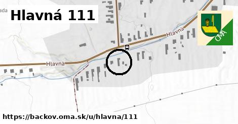 Hlavná 111, Bačkov