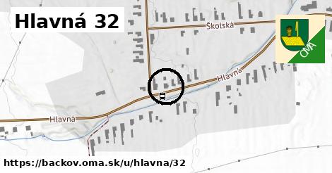 Hlavná 32, Bačkov