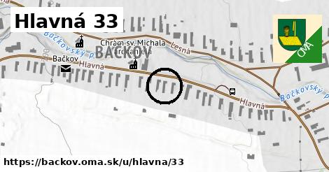 Hlavná 33, Bačkov