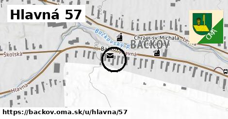 Hlavná 57, Bačkov