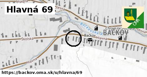 Hlavná 69, Bačkov