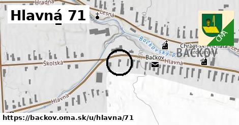 Hlavná 71, Bačkov