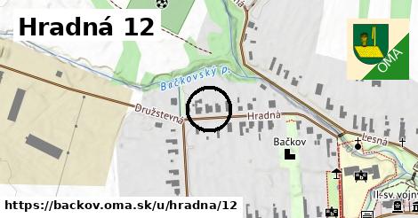 Hradná 12, Bačkov