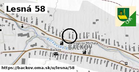 Lesná 58, Bačkov