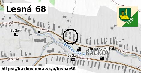 Lesná 68, Bačkov
