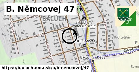 B. Němcovej 47, Bacúch