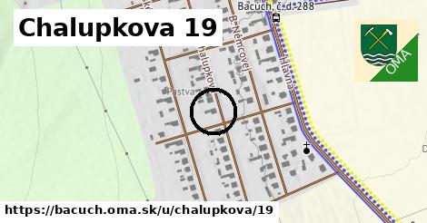 Chalupkova 19, Bacúch