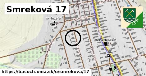 Smreková 17, Bacúch