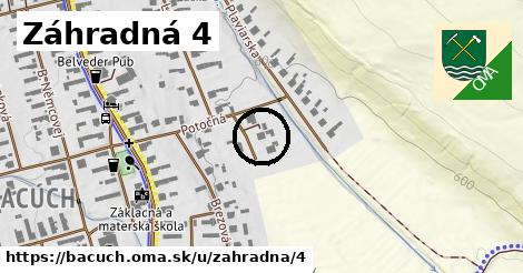 Záhradná 4, Bacúch