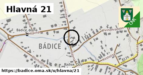 Hlavná 21, Bádice