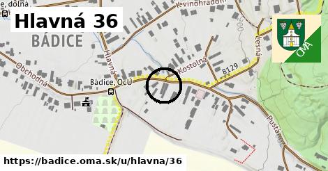 Hlavná 36, Bádice