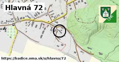 Hlavná 72, Bádice