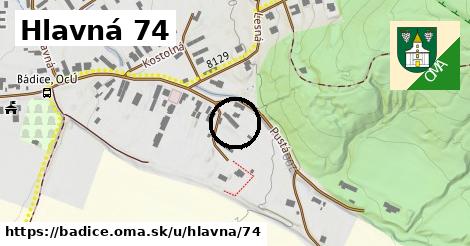 Hlavná 74, Bádice