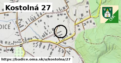 Kostolná 27, Bádice