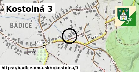 Kostolná 3, Bádice