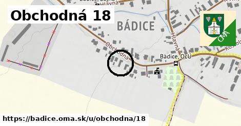 Obchodná 18, Bádice