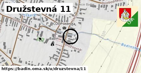 Družstevná 11, Badín