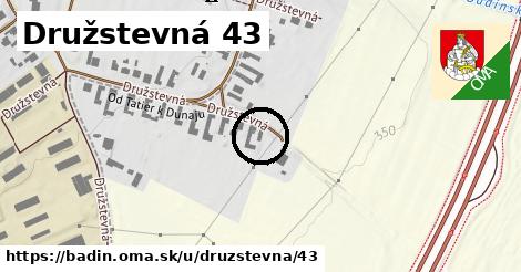 Družstevná 43, Badín