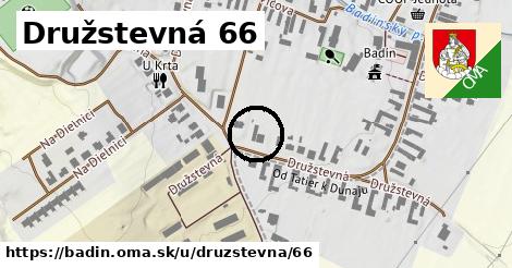 Družstevná 66, Badín