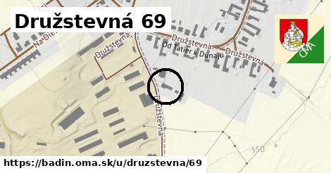 Družstevná 69, Badín