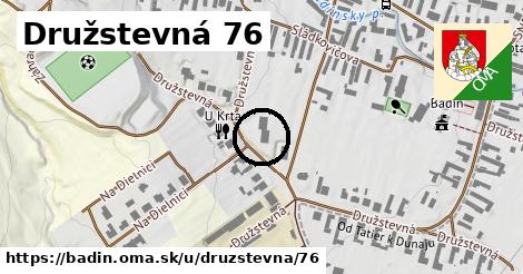 Družstevná 76, Badín