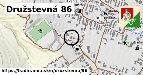 Družstevná 86, Badín