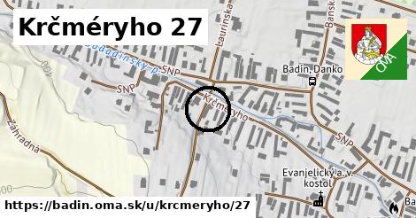 Krčméryho 27, Badín