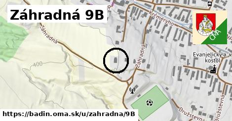 Záhradná 9B, Badín