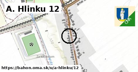 A. Hlinku 12, Báhoň