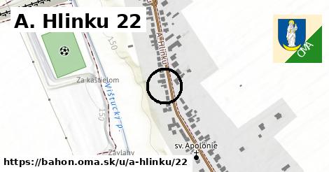 A. Hlinku 22, Báhoň