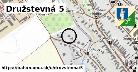 Družstevná 5, Báhoň