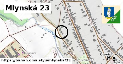 Mlynská 23, Báhoň