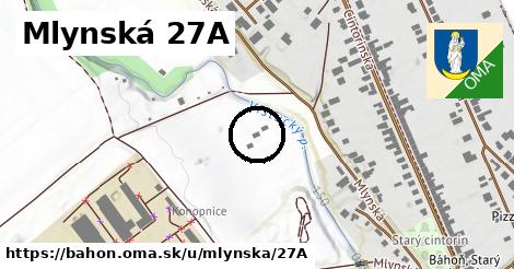 Mlynská 27A, Báhoň