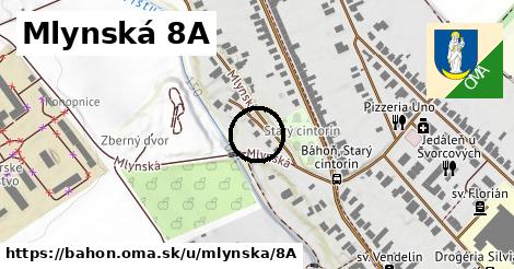 Mlynská 8A, Báhoň