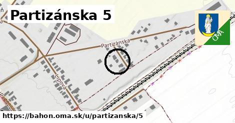 Partizánska 5, Báhoň