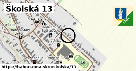 Školská 13, Báhoň